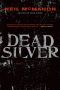 [Hugh Davoren 02] • Dead Silver